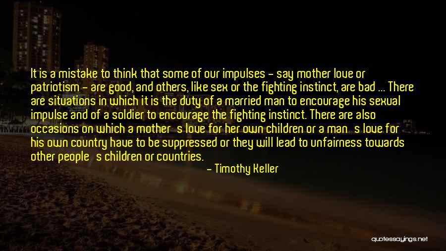 A Mother Love Is Like Quotes By Timothy Keller