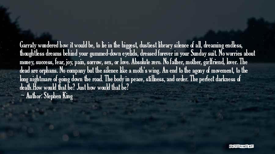 A Mother Nightmare Quotes By Stephen King