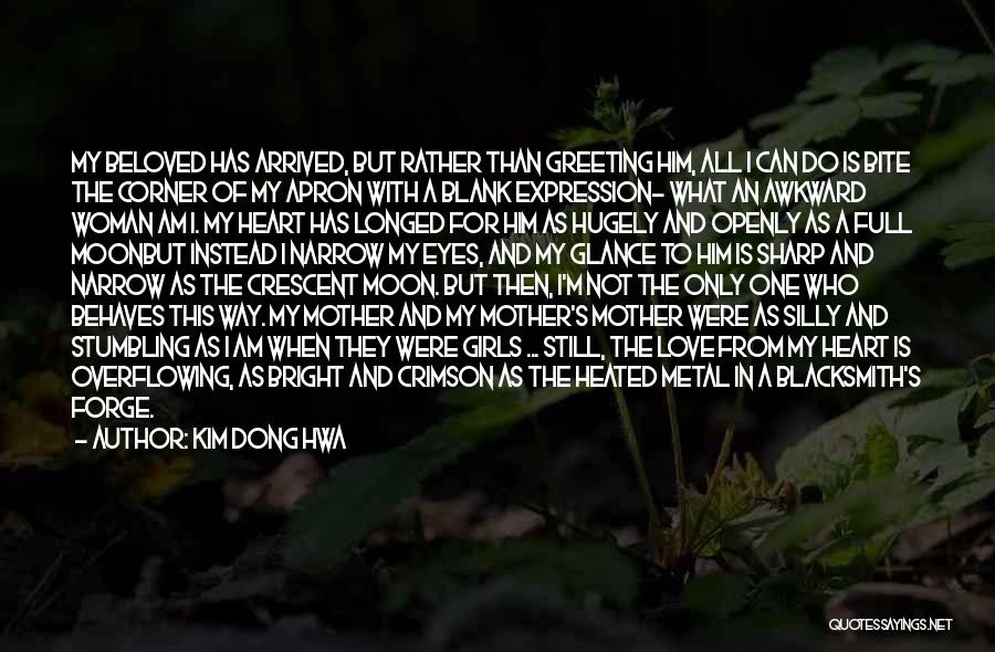 A Mother Quotes By Kim Dong Hwa