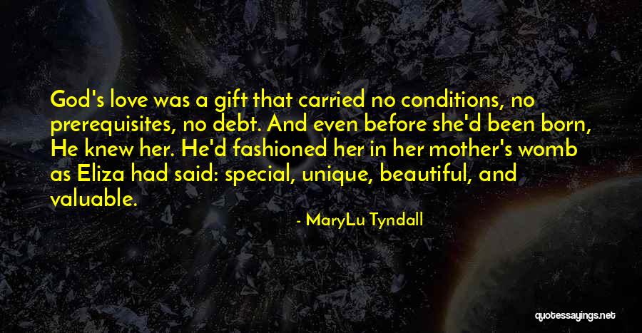 A Mother S Gift Quotes By MaryLu Tyndall A Mother S Gift Quotes By MaryLu Tyndall