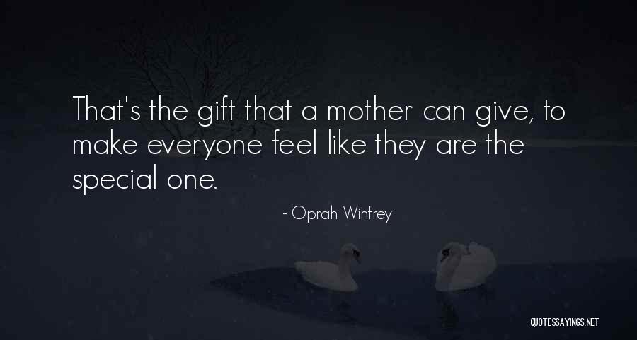 A Mother S Gift Quotes By Oprah Winfrey A Mother S Gift Quotes By Oprah Winfrey