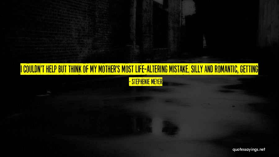 A Mother S Gift Quotes By Stephenie Meyer A Mother S Gift Quotes By Stephenie Meyer