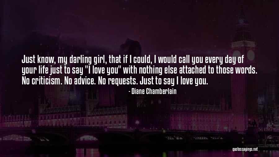 A Mother's Advice To Her Daughter Quotes By Diane Chamberlain A Mother's Advice To Her Daughter Quotes By Diane Chamberlain