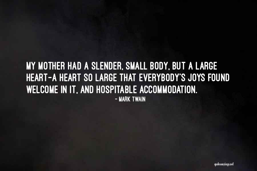 A Mothers Body Quotes By Mark Twain A Mothers Body Quotes By Mark Twain