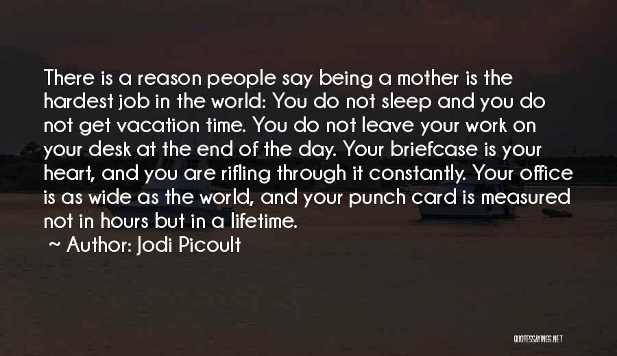 A Mother's Day Card Quotes By Jodi Picoult