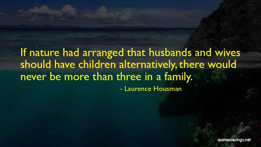 A Mothers Day Quotes By Laurence Housman A Mothers Day Quotes By Laurence Housman