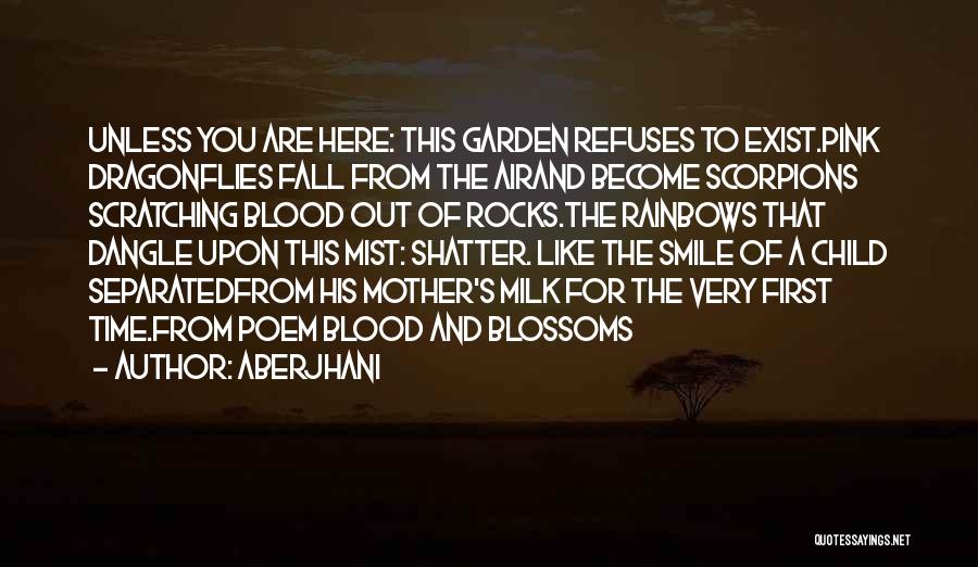 A Mother's Love For Their Child Quotes By Aberjhani