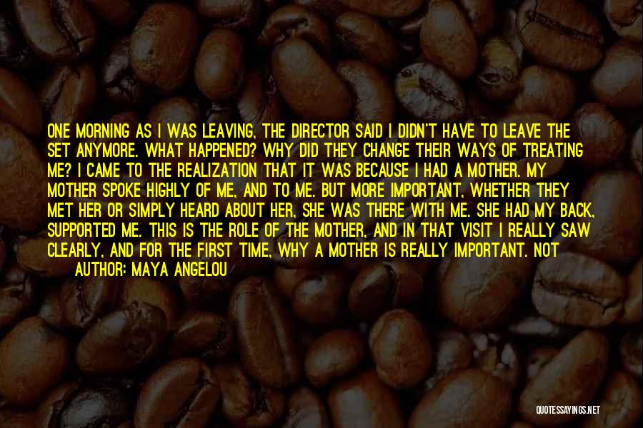 A Mother's Love For Their Child Quotes By Maya Angelou