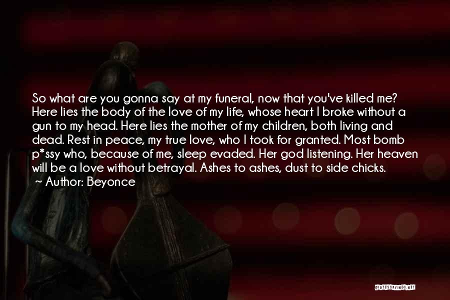 A Mother's Love From Heaven Quotes By Beyonce