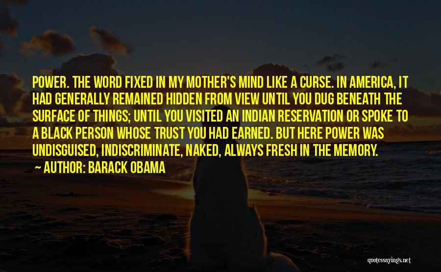 A Mother's Memory Quotes By Barack Obama