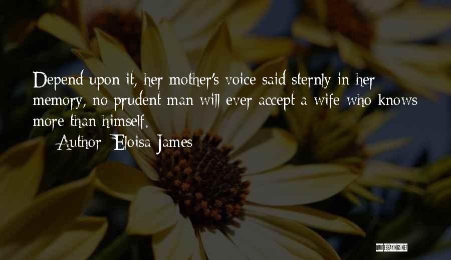 A Mother's Memory Quotes By Eloisa James