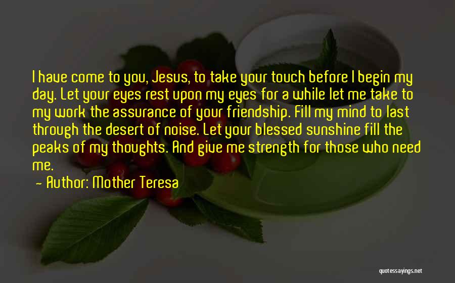 A Mother's Touch Quotes By Mother Teresa