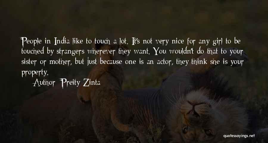 A Mother's Touch Quotes By Preity Zinta