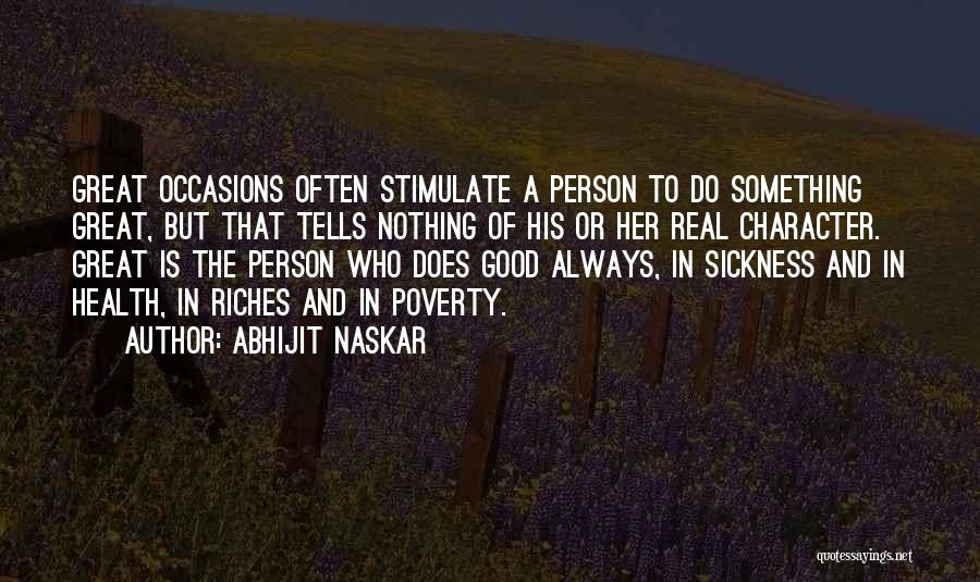 A Motivational Person Quotes By Abhijit Naskar