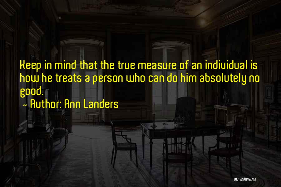 A Motivational Person Quotes By Ann Landers