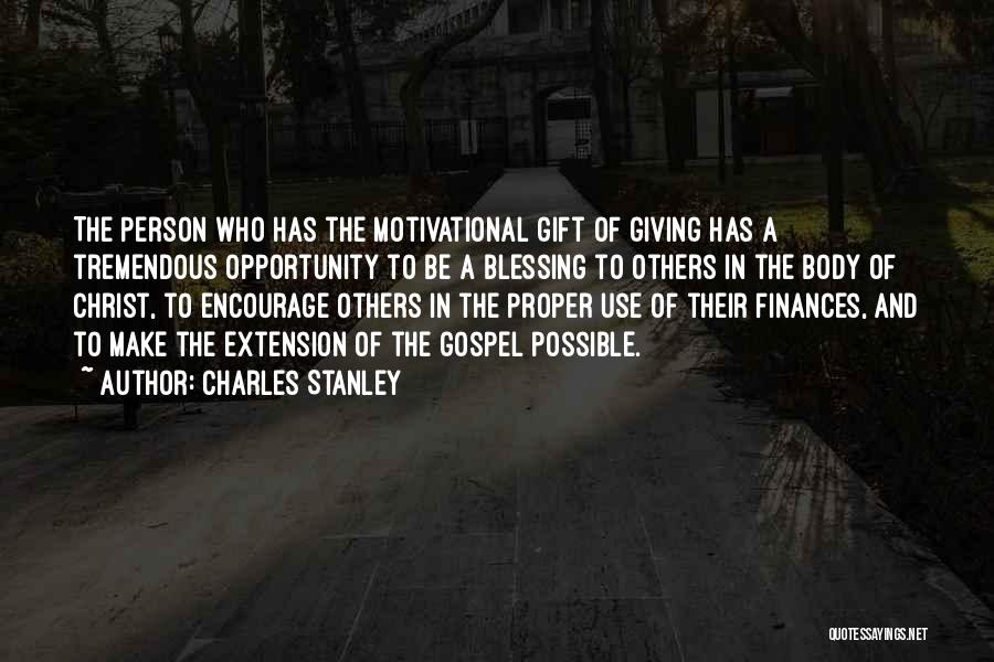 A Motivational Person Quotes By Charles Stanley