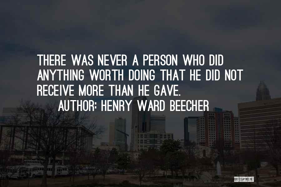 A Motivational Person Quotes By Henry Ward Beecher