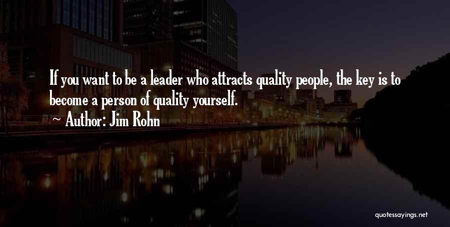 A Motivational Person Quotes By Jim Rohn