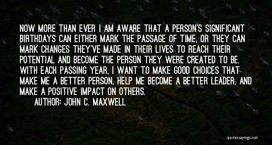 A Motivational Person Quotes By John C. Maxwell