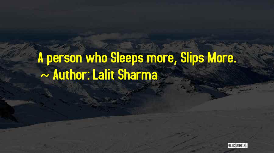 A Motivational Person Quotes By Lalit Sharma