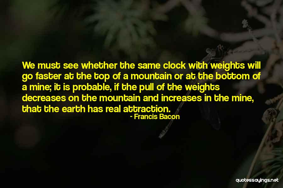 A Mountain Quotes By Francis Bacon A Mountain Quotes By Francis Bacon