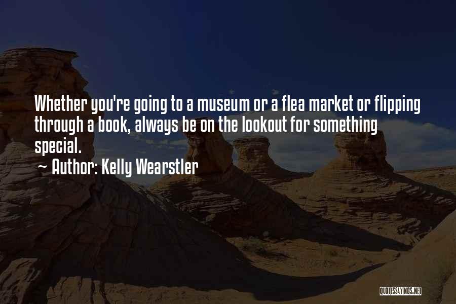 A Museum Quotes By Kelly Wearstler