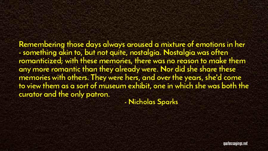 A Museum Quotes By Nicholas Sparks