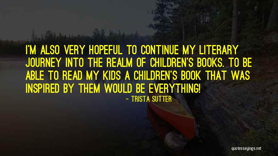 A Must Read To Be Inspired Quotes By Trista Sutter A Must Read To Be Inspired Quotes By Trista Sutter