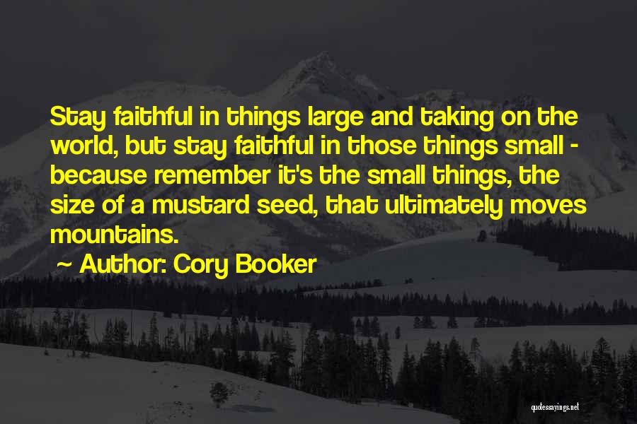 A Mustard Seed Quotes By Cory Booker