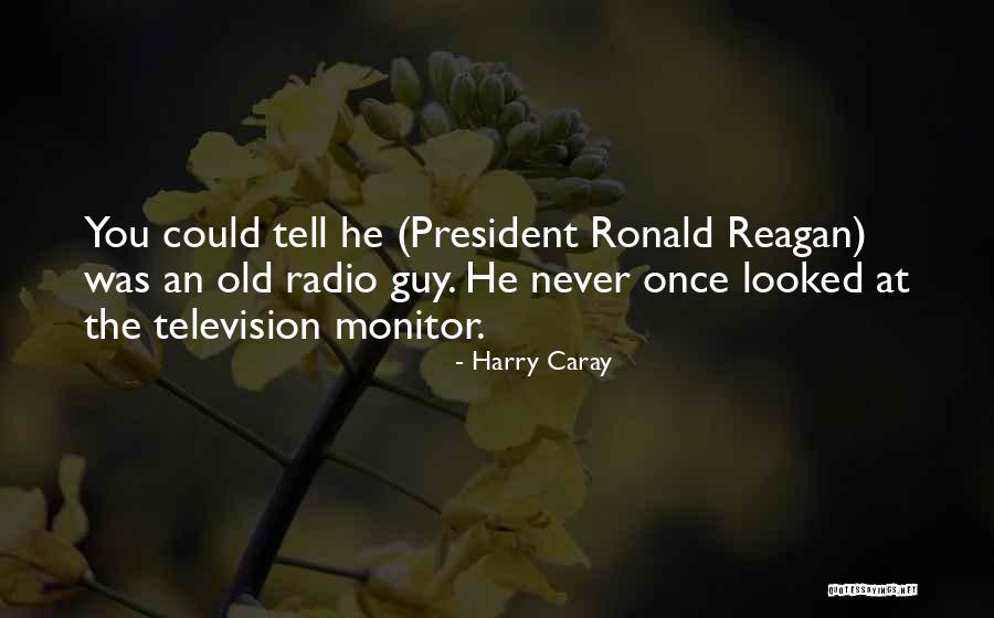 A Mystical Look Quotes By Harry Caray A Mystical Look Quotes By Harry Caray