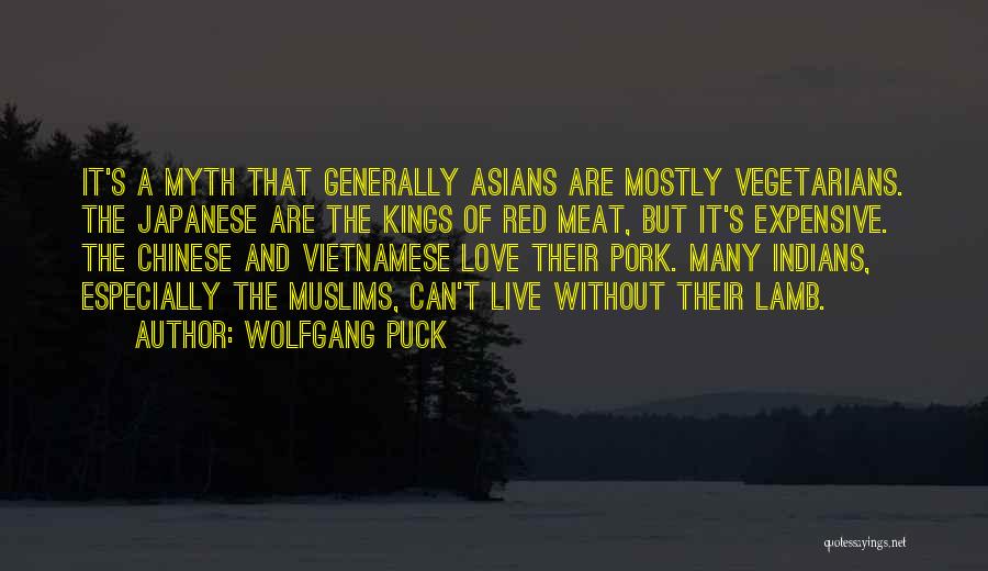 A Myth Quotes By Wolfgang Puck