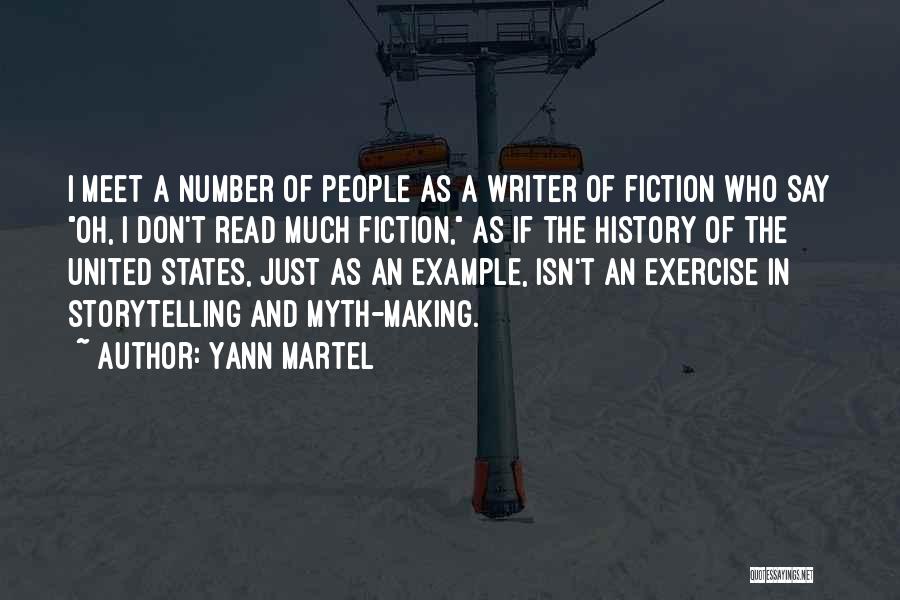 A Myth Quotes By Yann Martel