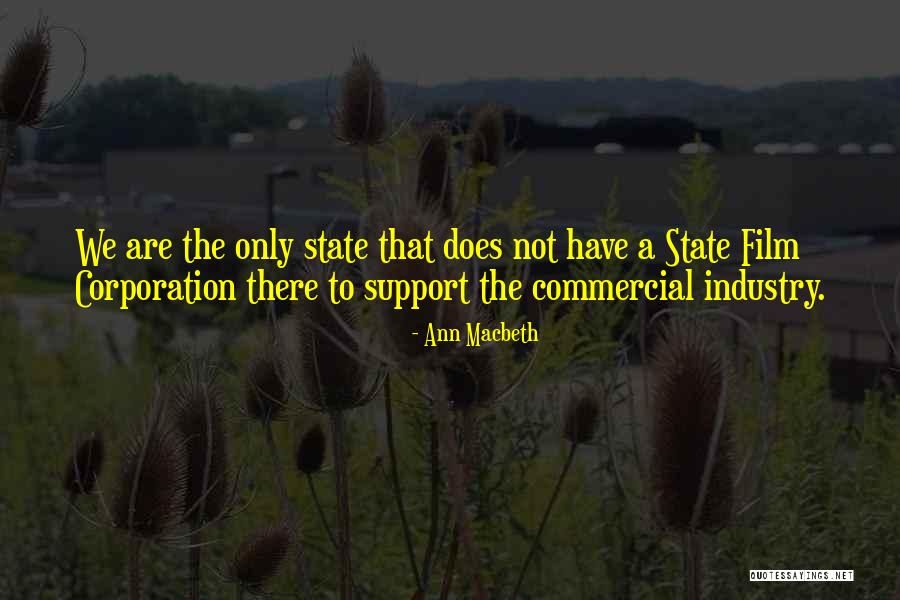 A N Corporation Quotes By Ann Macbeth A N Corporation Quotes By Ann Macbeth