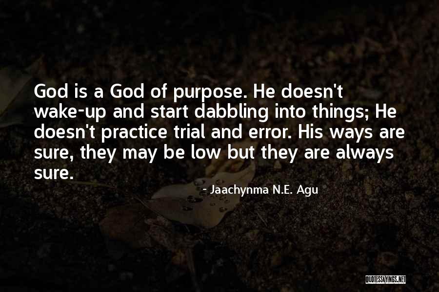 A N E Quotes By Jaachynma N.E. Agu A N E Quotes By Jaachynma N.E. Agu