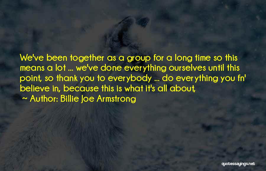 A N F Quotes By Billie Joe Armstrong