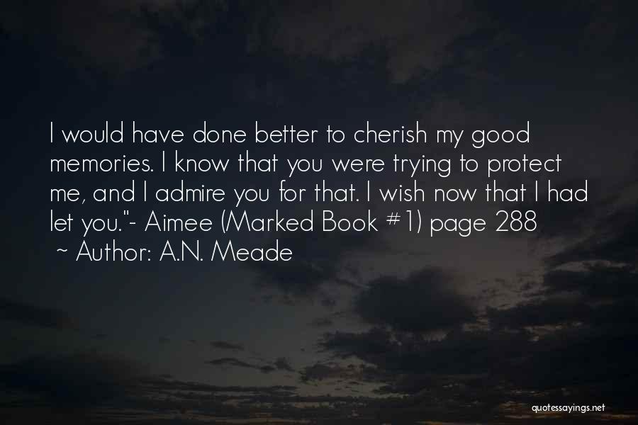 A.N. Meade Quotes 2130373
