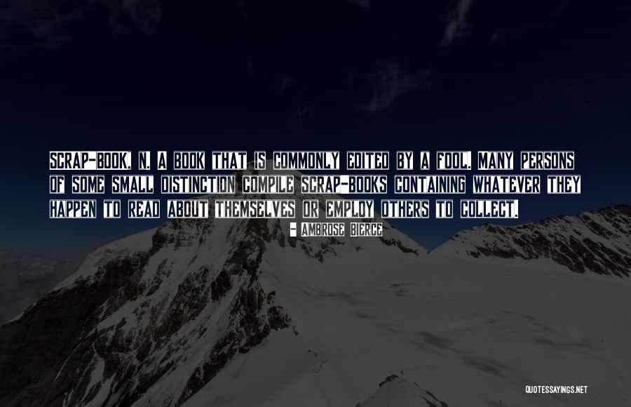 A N Quotes By Ambrose Bierce