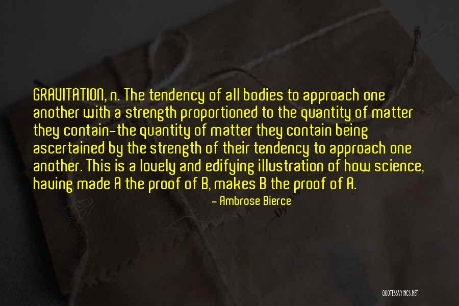 A N Quotes By Ambrose Bierce