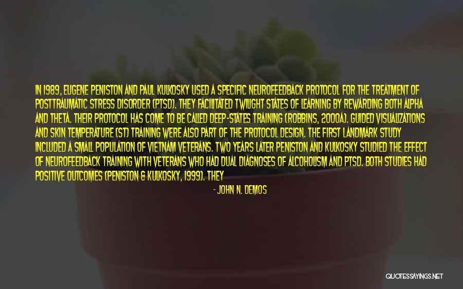 A N Quotes By John N. Demos