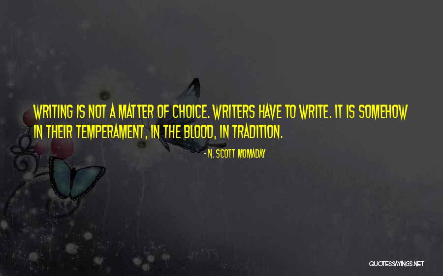 A N Quotes By N. Scott Momaday