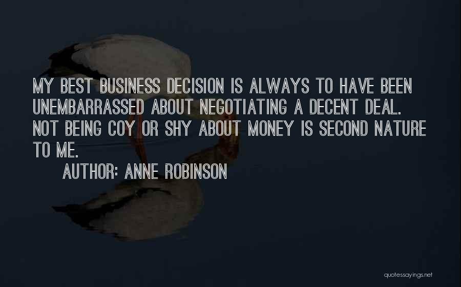 A.n.r. Robinson Quotes By Anne Robinson