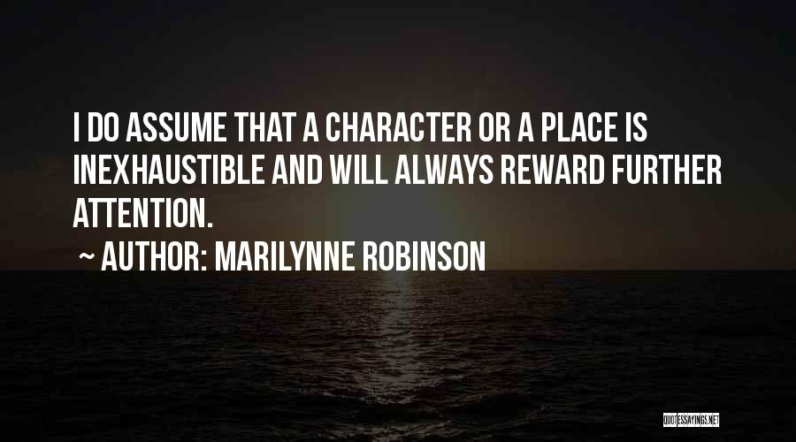 A.n.r. Robinson Quotes By Marilynne Robinson