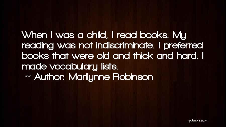 A.n.r. Robinson Quotes By Marilynne Robinson