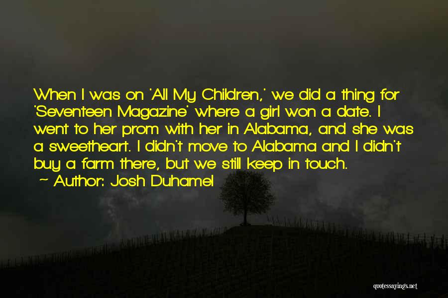 A.n.t Farm Quotes By Josh Duhamel