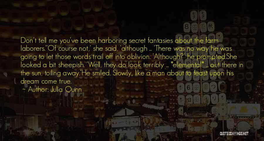 A.n.t Farm Quotes By Julia Quinn