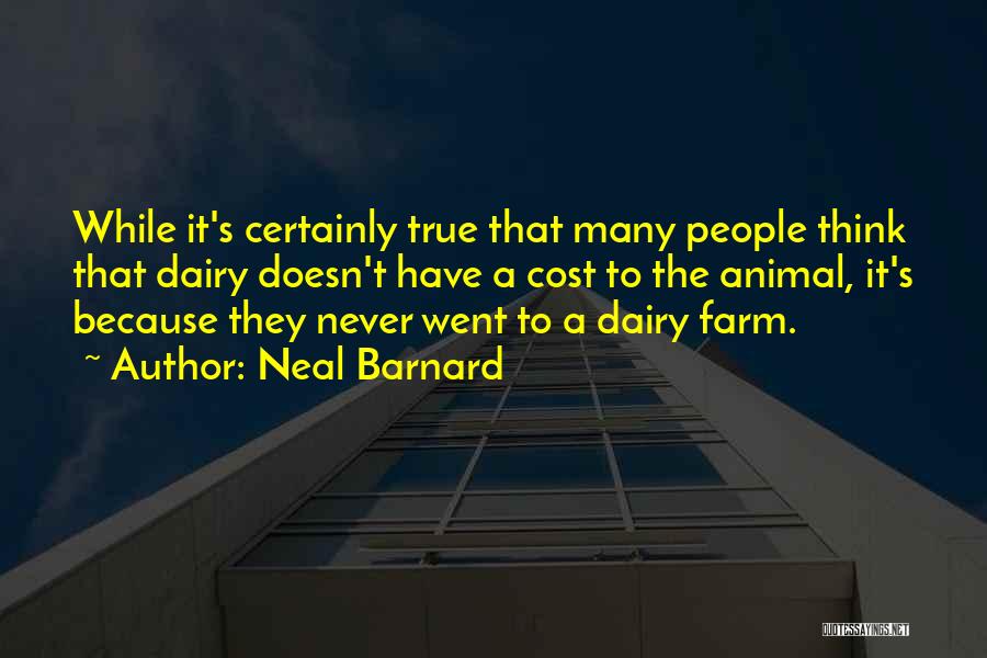 A.n.t Farm Quotes By Neal Barnard