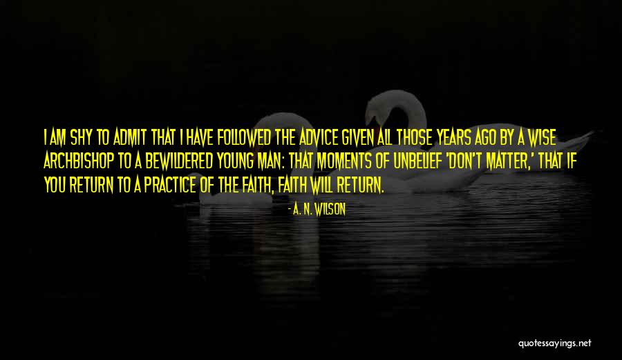 A. N. Wilson Quotes 2018756 A. N. Wilson Quotes 2018756