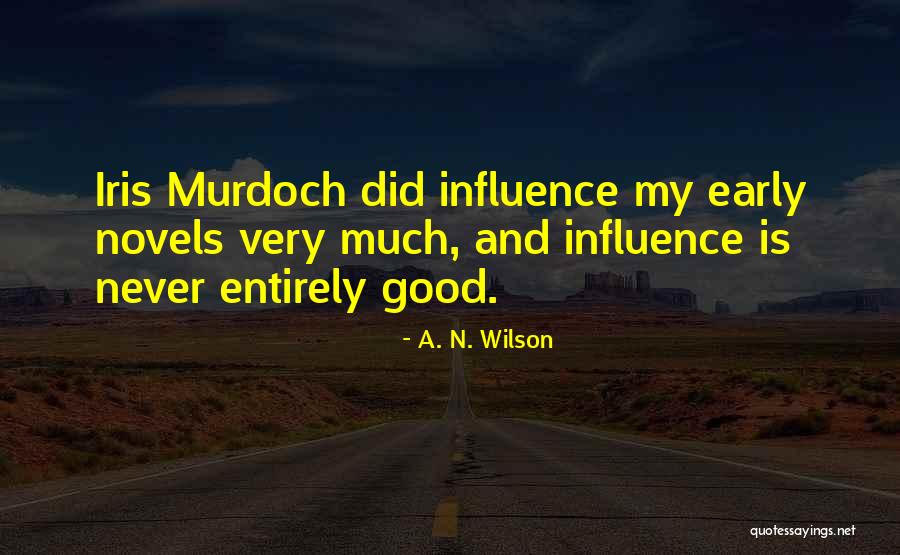 A. N. Wilson Quotes 2133154 A. N. Wilson Quotes 2133154