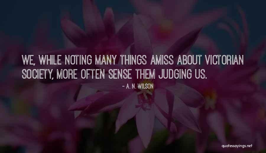 A. N. Wilson Quotes 2260845 A. N. Wilson Quotes 2260845