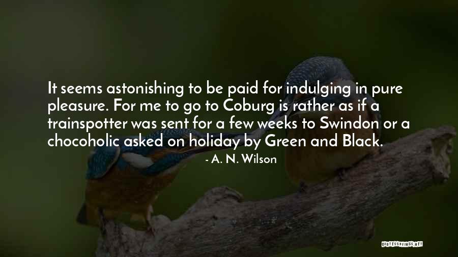 A. N. Wilson Quotes 514857